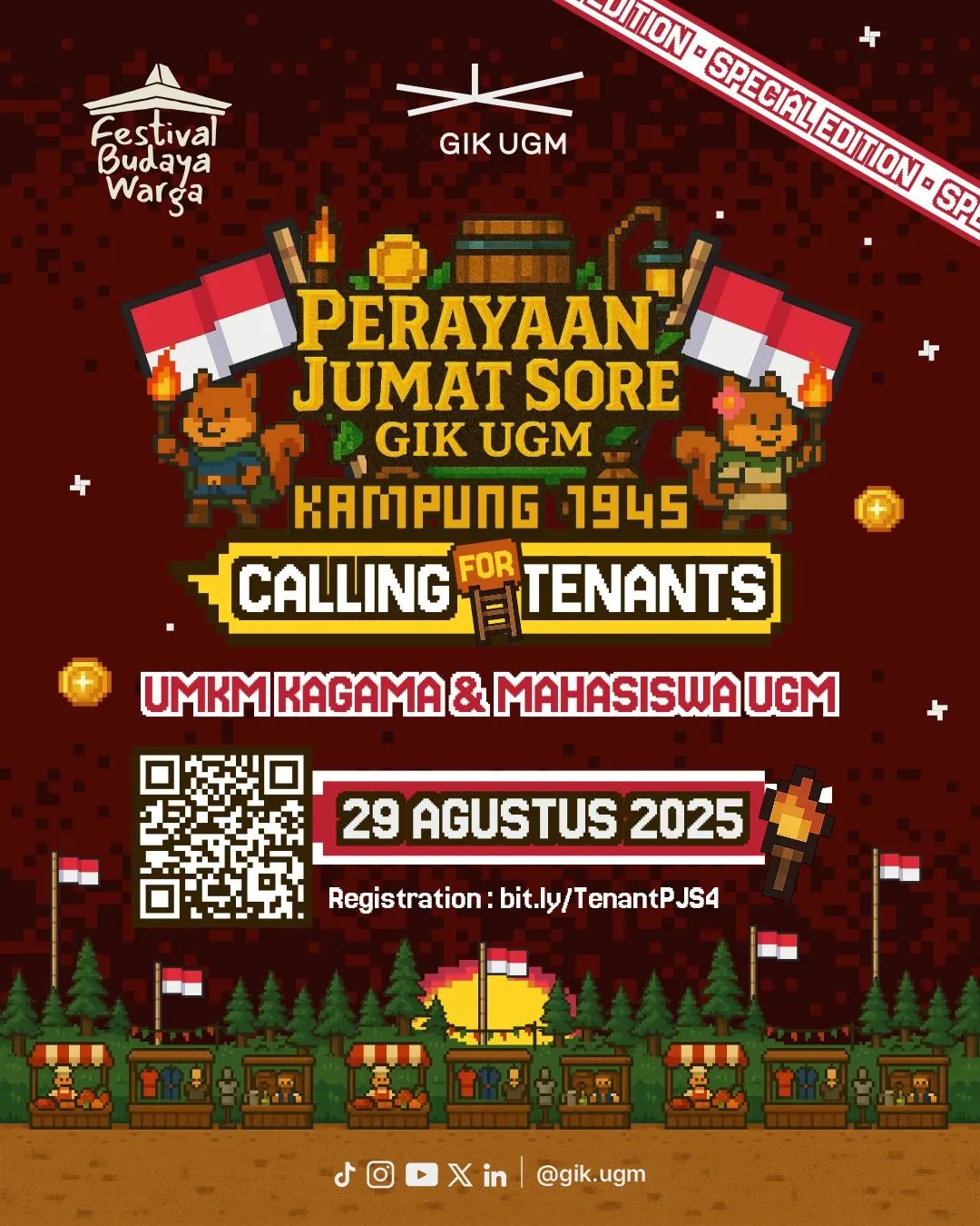 Poster bergaya pixel art berjudul “Perayaan Jumat Sore GIK UGM Kampung 1945” edisi spesial Festival Budaya Warga, menampilkan karakter rubah membawa bendera Indonesia, stan-stan bazar, dan informasi open call tenant untuk UMKM KAGAMA dan mahasiswa UGM. Acara berlangsung pada 29 Agustus 2025 dengan tautan pendaftaran bit.ly/TenantPJS4.