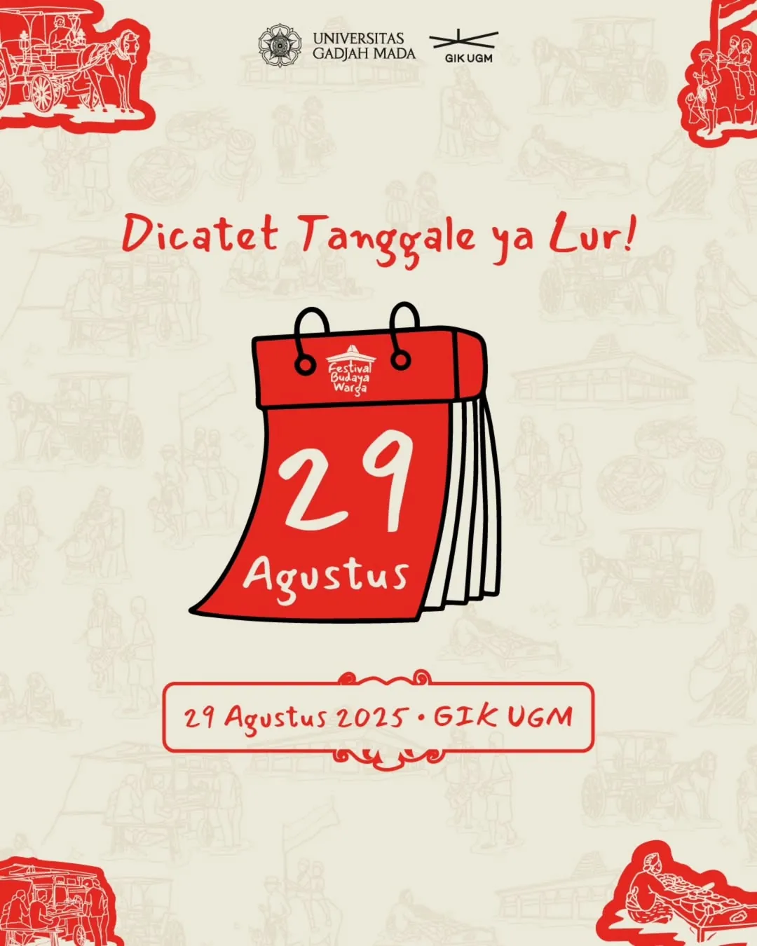 Poster Festival Budaya Warga 2025, acara pada 29 Agustus 2025 di Gelanggang Inovasi & Kreativitas UGM.